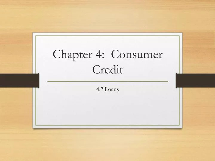 chapter 4 consumer credit