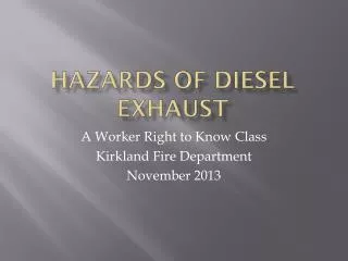 Hazards of Diesel Exhaust