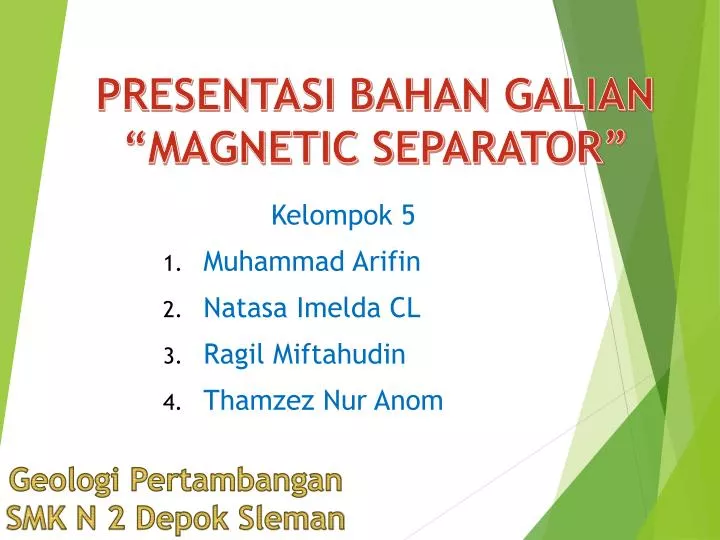 presentasi bahan galian magnetic separator