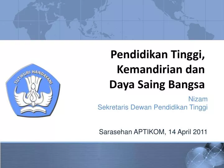 pendidikan tinggi kemandirian dan daya saing bangsa