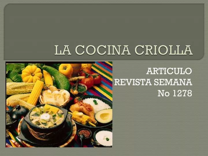 la cocina criolla