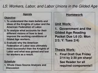 L5: Workers, Labor, and Labor Unions in the Gilded Age