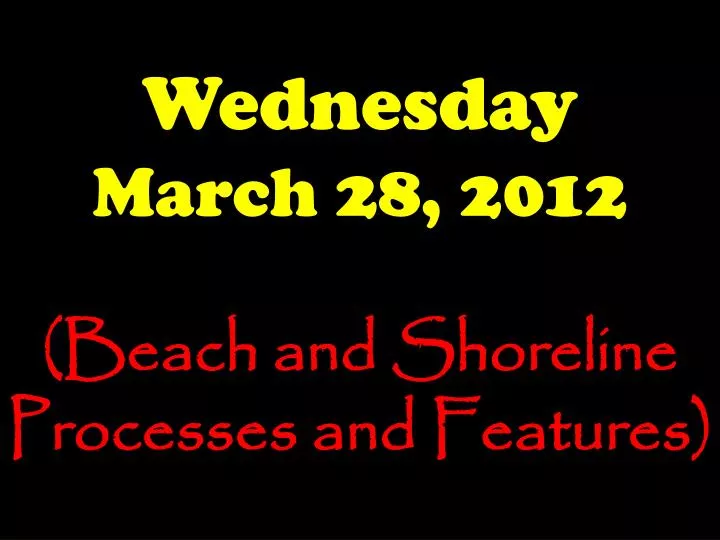 wednesday march 28 2012