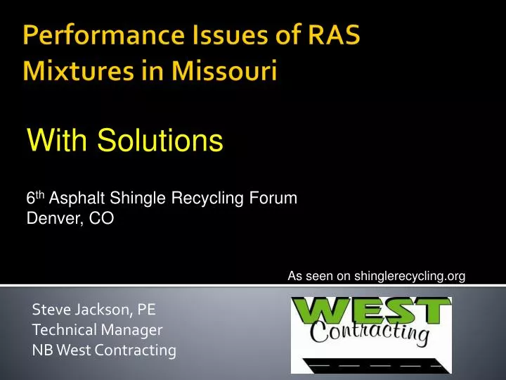 performance issues of ras mixtures in missouri