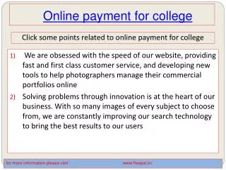 The Ideal Length for all online payment for college