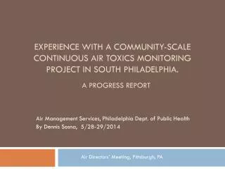 Air Management Services, Philadelphia Dept. of Public Health By Dennis Sosna, 5/28-29/2014