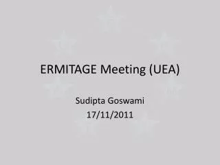 ERMITAGE Meeting (UEA)