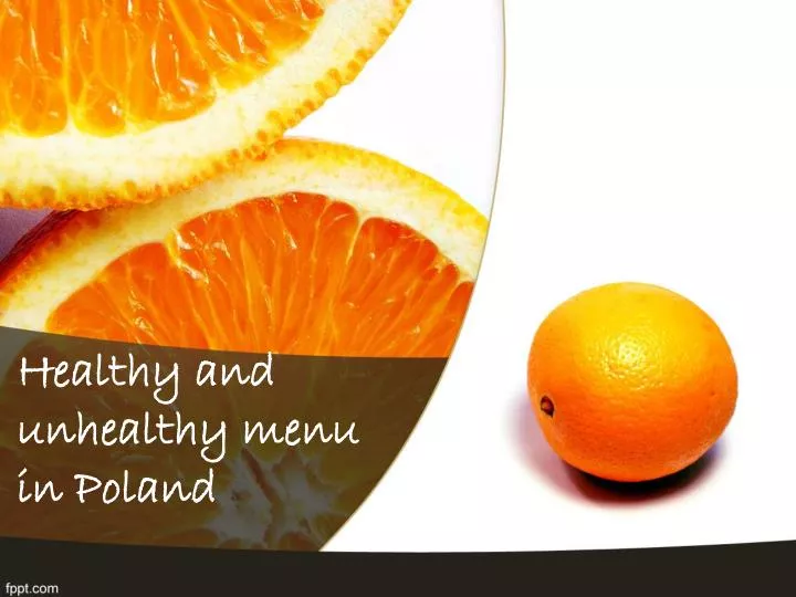 healthy and unhealthy menu in poland