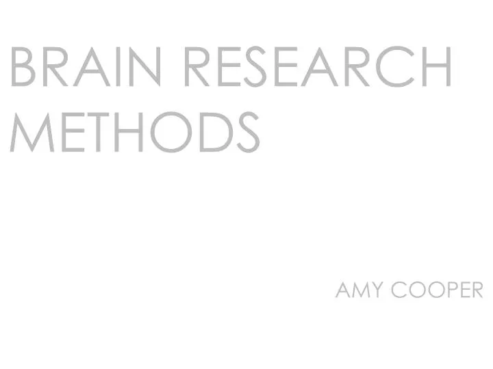 brain research methods