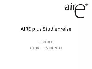 aire plus studienreise