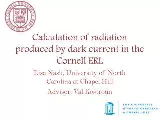 Calculation of radiation produced by dark current in the Cornell ERL