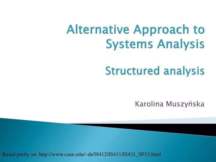 alternative approach to system s analysis structured analysis
