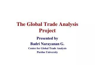 The Global Trade Analysis Project