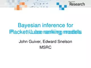 Bayesian inference for Plackett -Luce ranking models