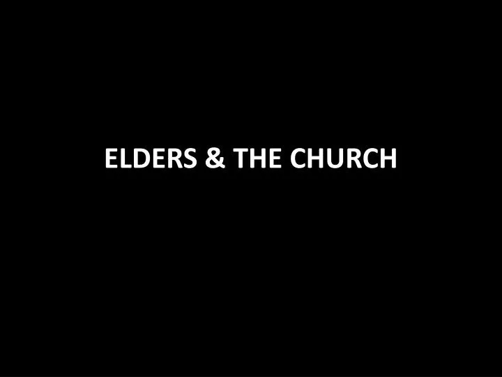 elders the church