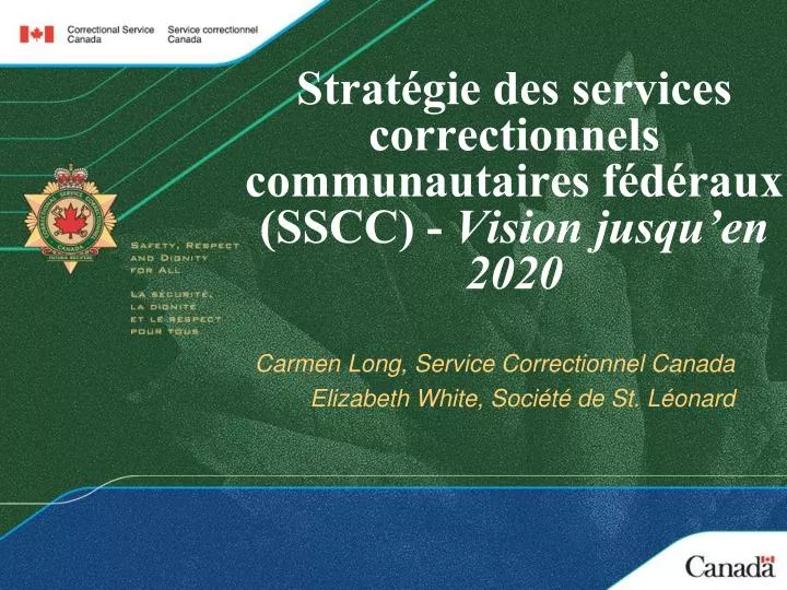 strat gie des services correctionnels communautaires f d raux sscc vision jusqu en 2020