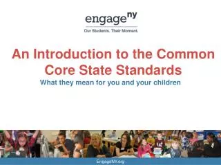 An Introduction to the Common Core State Standards