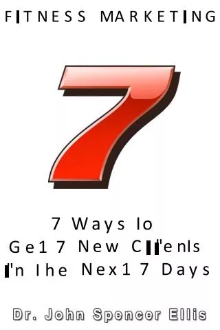 7ways to get 7 new fitness coaching clients marketing ideas