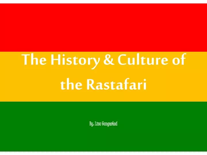 the history culture of the rastafari