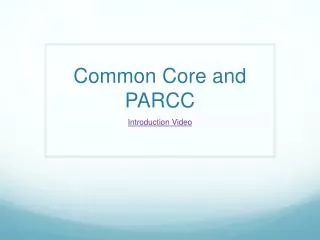 Common Core and PARCC