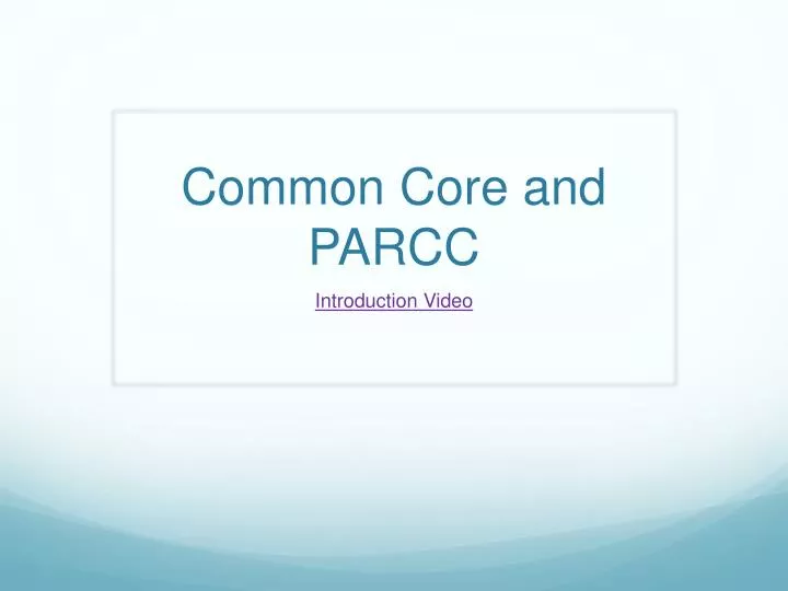 common core and parcc