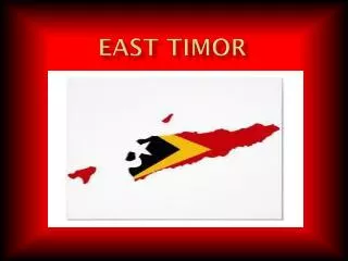 EAST TIMOR