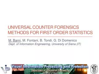 UNIVERSAL COUNTER FORENSICS METHODS FOR FIRST ORDER STATISTICS