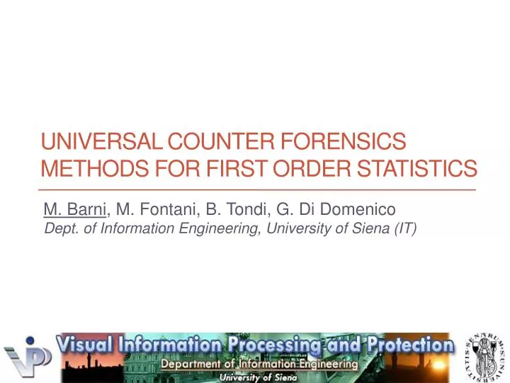 universal counter forensics methods for first order statistics