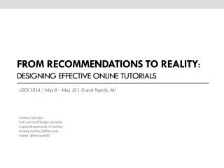 From Recommendations to Reality : Designing Effective Online Tutorials