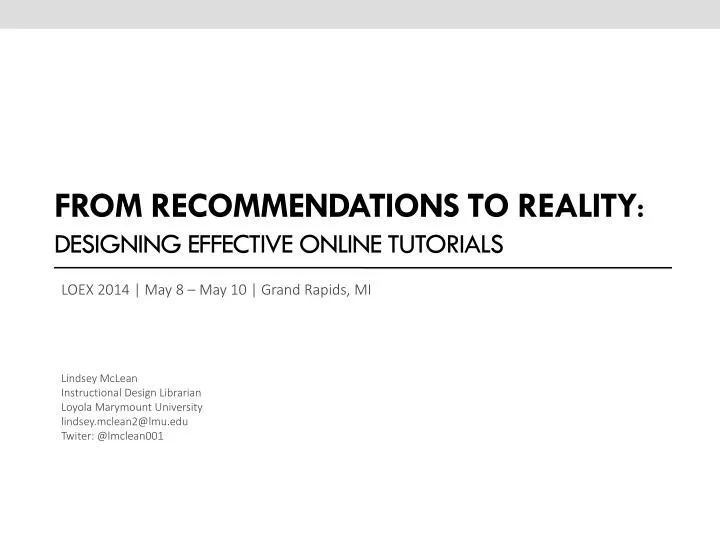 from recommendations to reality designing effective online tutorials