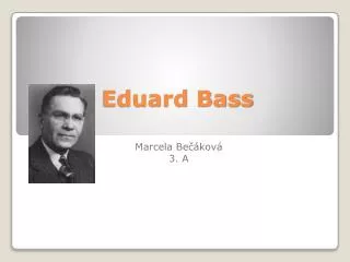 eduard bass