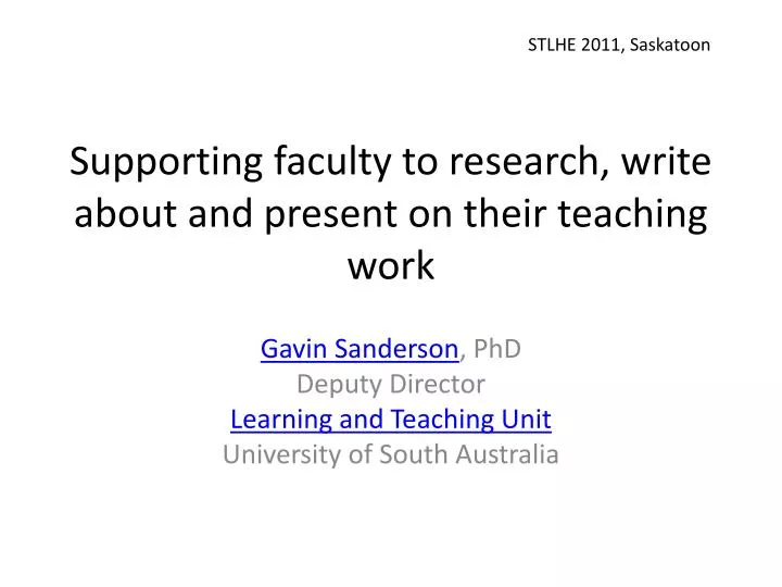 supporting faculty to research write about and present on their teaching work