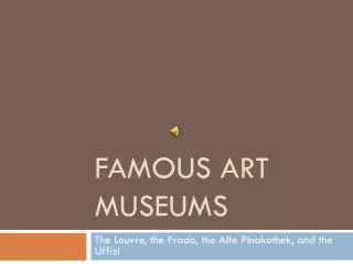 Famous Art Museums