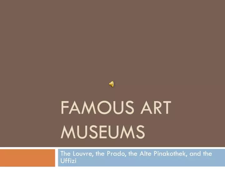 famous art museums