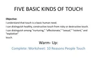 FIVE BASIC KINDS OF TOUCH