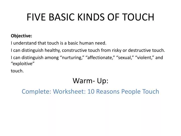 five basic kinds of touch