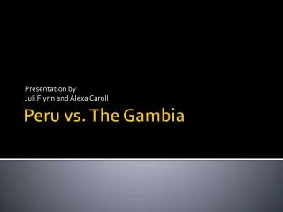 Peru vs. The Gambia