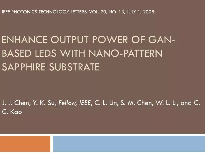 enhance o utput power of gan based leds with nano pattern sapphire substrate