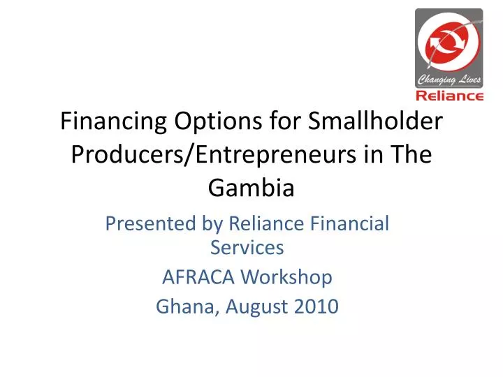 financing options for smallholder producers entrepreneurs in t he gambia