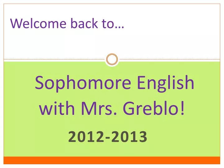 sophomore english with mrs greblo