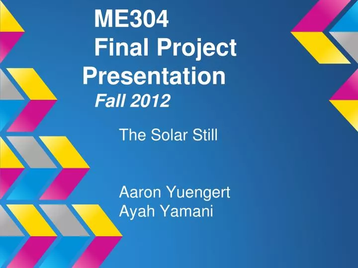 me304 final project presentation fall 2012