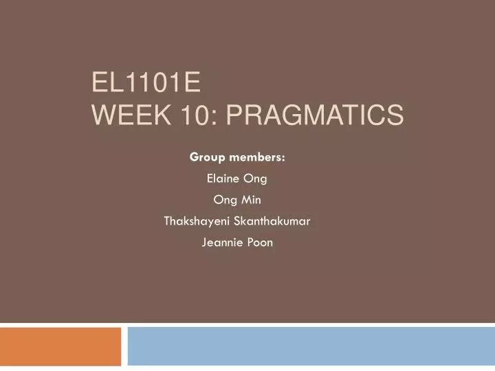 el1101e week 10 pragmatics