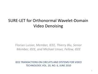 SURE-LET for Orthonormal Wavelet-Domain Video Denoising