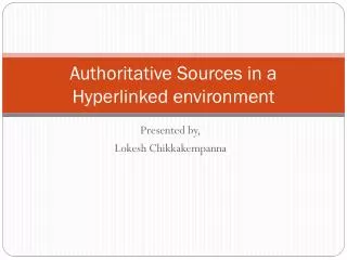 Authoritative Sources in a Hyperlinked environment