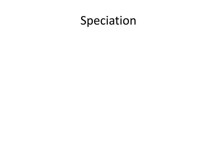 speciation