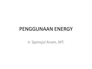 penggunaan energy