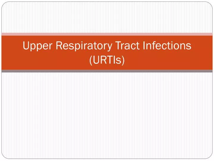 upper respiratory tract infections urtis