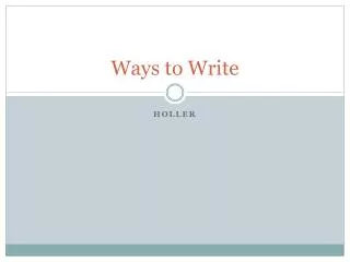 Ways to Write