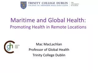 Maritime and Global Health: Promoting Health in Remote Locations