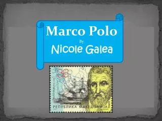 Marco Polo By Nicole Galea